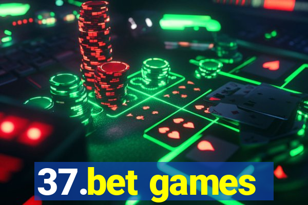 37.bet games